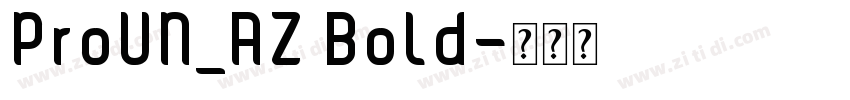 ProUN_AZ Bold字体转换